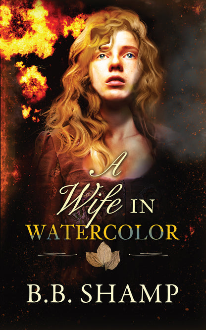 A Wife in Watercolor: A Tale of the Chesapeake