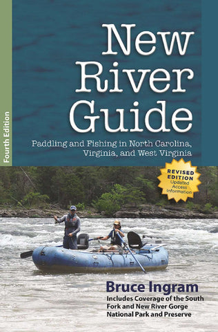 New River Guide - 4th Edition