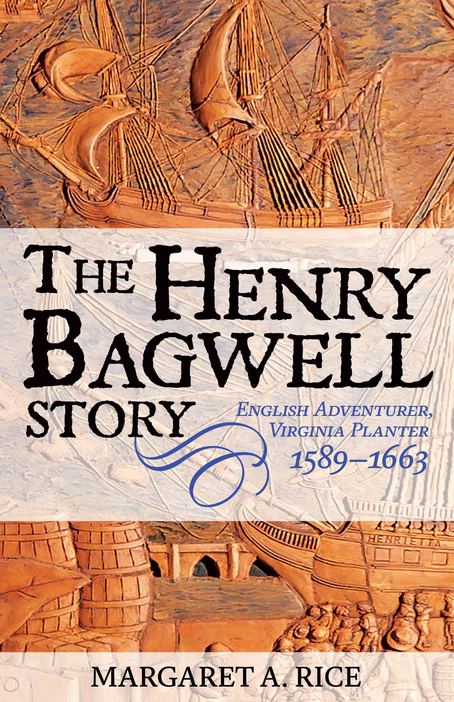 The Henry Bagwell Story