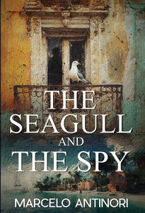 The Seagull and the Spy