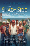 The Shady Side of Delmarva